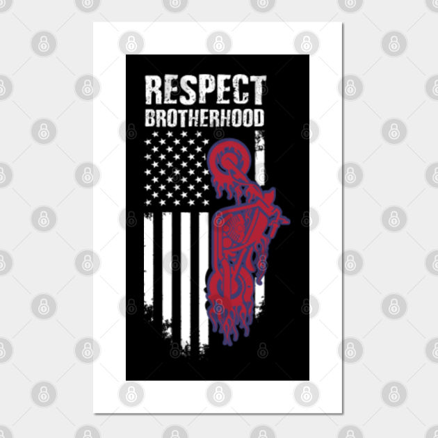 respect brotherhood motorcycle flag Motorcycle Respect Brotherhood Flag Posters and Art